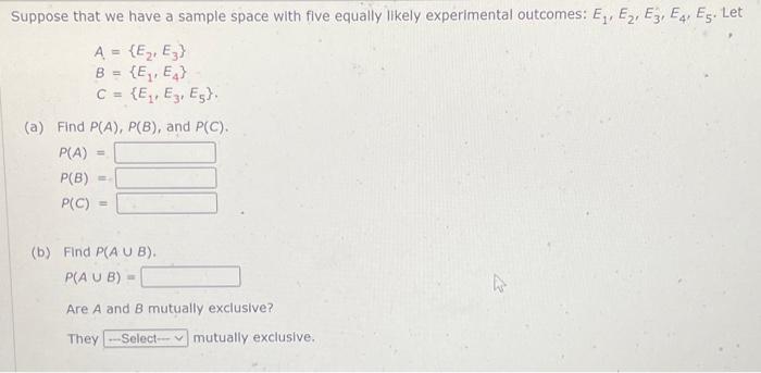 Solved Suppose that we have a sample space with five equally | Chegg.com
