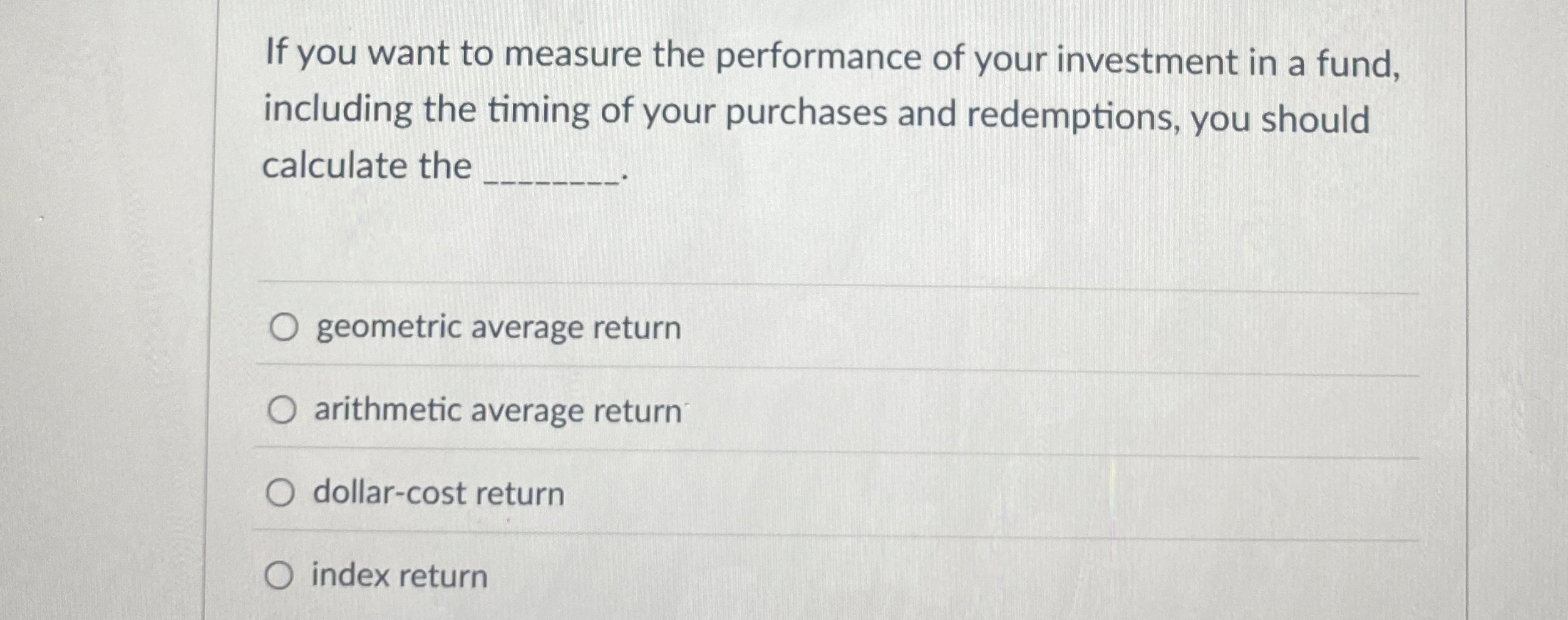 Solved If you want to measure the performance of your | Chegg.com