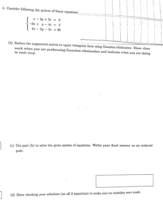 Solved 4. Consider following the system of linear equations | Chegg.com