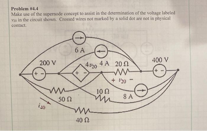 Problem #4.4 Make use of the supernode concept to | Chegg.com