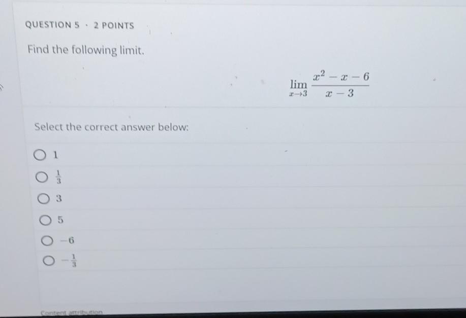 Solved Find The Following Limit Limx→3x−3x2−x−6 Select The