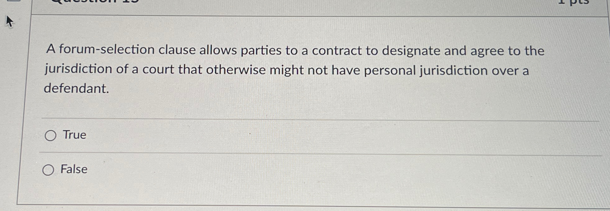 Solved A forumselection clause allows parties to a contract