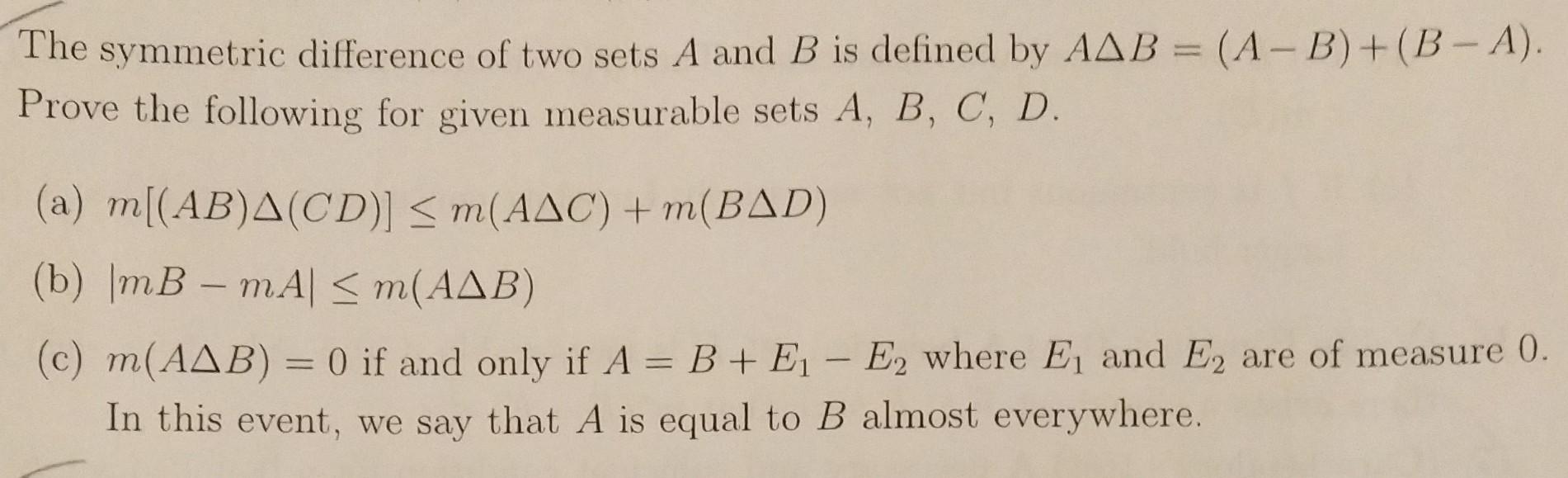 Solved The Symmetric Difference Of Two Sets A And B Is | Chegg.com