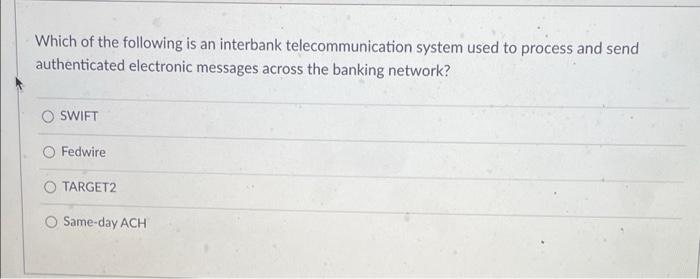 Solved Which of the following is an interbank | Chegg.com