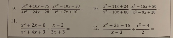 Solved 9. 5x2 + 10x - 75 2x2 - 10x - 28 4x2 - 24x - 28 x2 + | Chegg.com