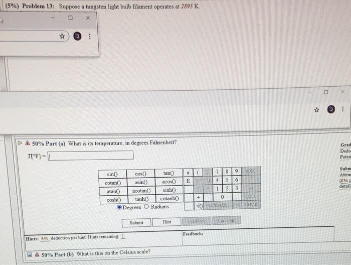 Solved (5) Problem 13 Suppose a tungsten light bulb