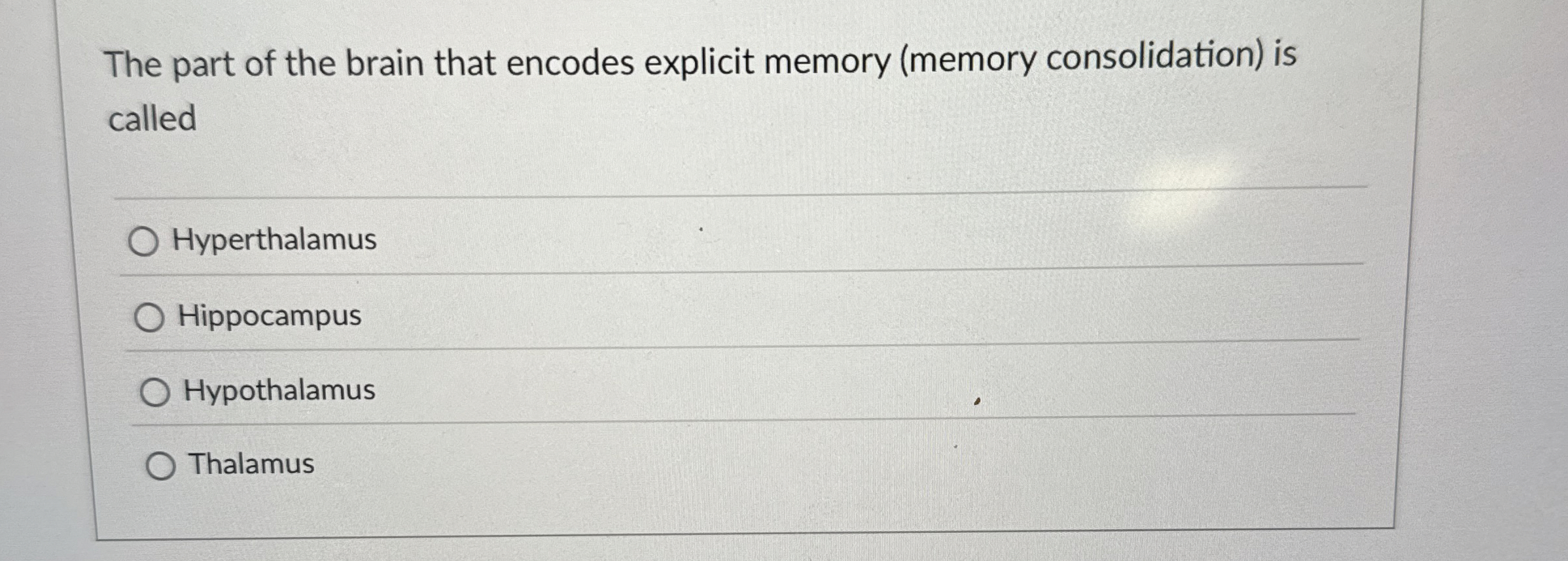 Solved The part of the brain that encodes explicit memory | Chegg.com