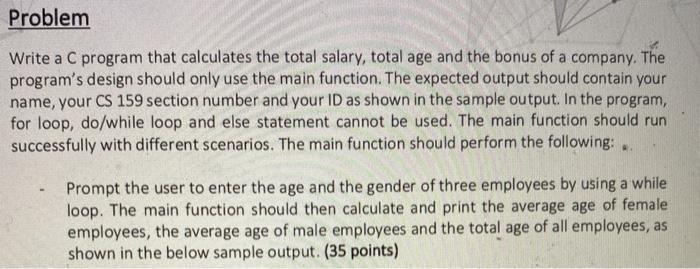 Solved Problem Write a C program that calculates the total | Chegg.com