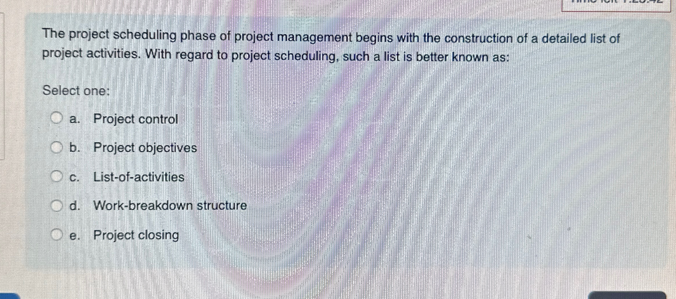 Solved The project scheduling phase of project management | Chegg.com