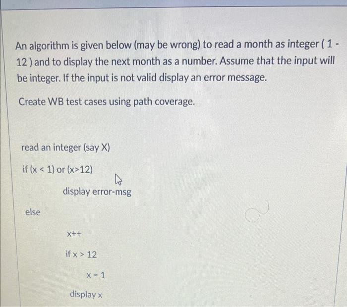 solved-an-algorithm-is-given-below-may-be-wrong-to-read-a-chegg