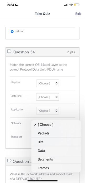 Solved 2:24 Take Quiz all ? collision Question 54 Match the | Chegg.com