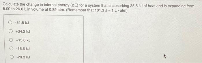 Solved Calculate The Change In Internal Energy Ae For A Chegg Com