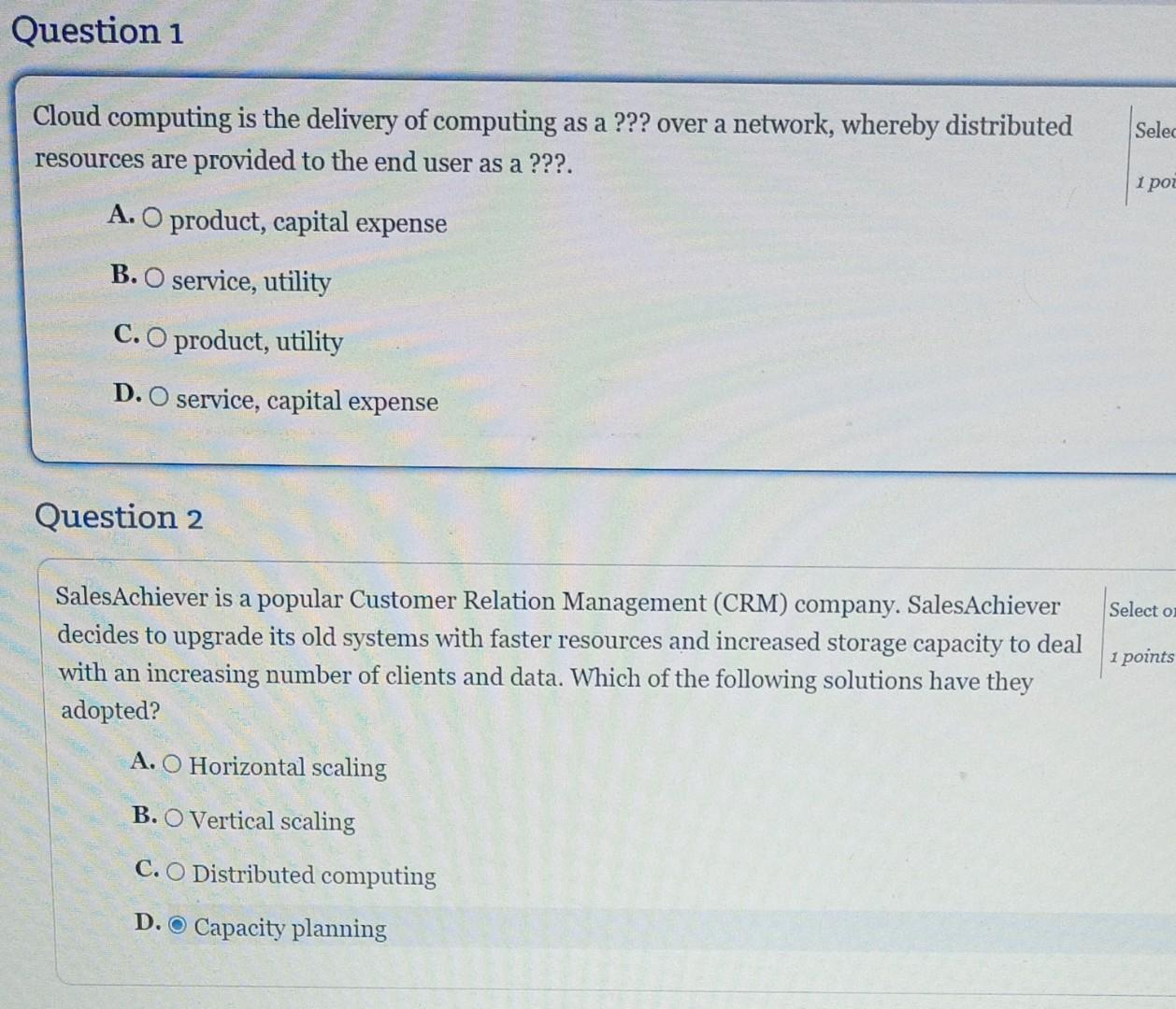 Solved Cloud Computing Is The Delivery Of Computing As A ??? | Chegg.com