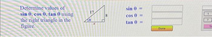 Solved Determine values of sinθ,cosθ,tanθ using the right | Chegg.com