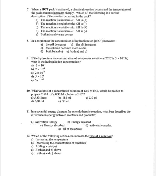 Solved 7. When a HOT pack is activated, a chemical reaction | Chegg.com