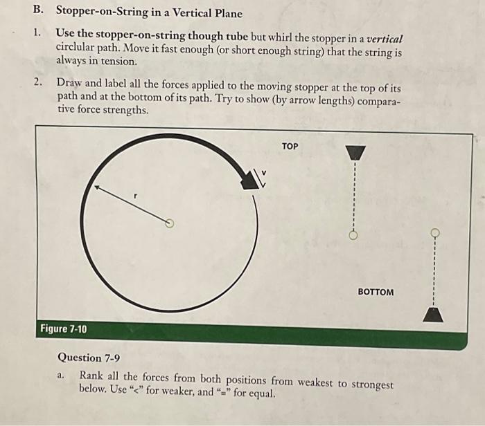 B. Stopper-on-String in a Vertical Plane 1. Use the | Chegg.com