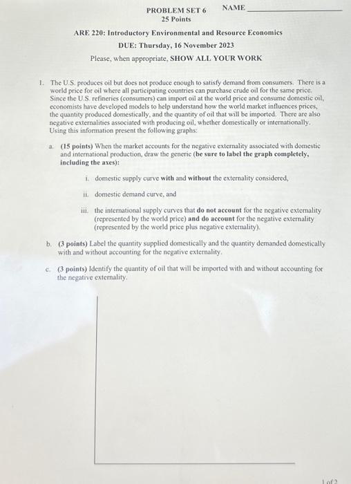 Solved PROBLEM SET 6 25 Points NAME ARE 220: Introductory | Chegg.com