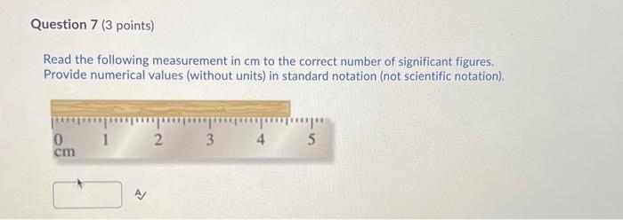 Solved Read the following measurement in cm to the correct | Chegg.com