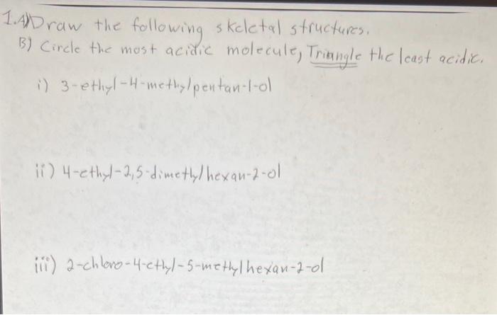 Solved Can You Please Be Sure To Circle The Most Acidic | Chegg.com