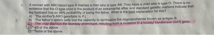 A woman with \( \mathrm{ABO} \) blood type \( \mathrm{A} \) marries a man who is type \( \mathrm{AB} \). They have a child wh