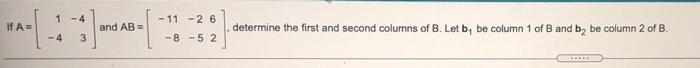 Solved 1 - 4 -11-26 If A And AB Determine The First And | Chegg.com