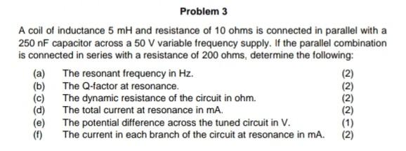 Solved Problem 2 An AC circuit is connected to a 230 V, 50 | Chegg.com