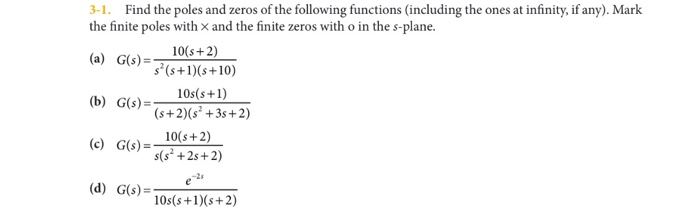 Solved 3-1. Find the poles and zeros of the following | Chegg.com