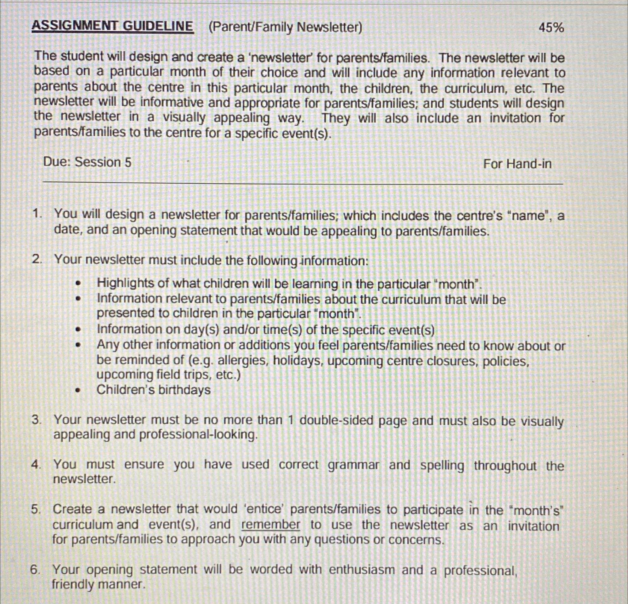 Solved ASSIGNMENT GUIDELINE (Parent/Family Newsletter)45%The | Chegg.com