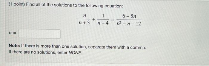 Solved (1 point) Find all of the solutions to the following | Chegg.com