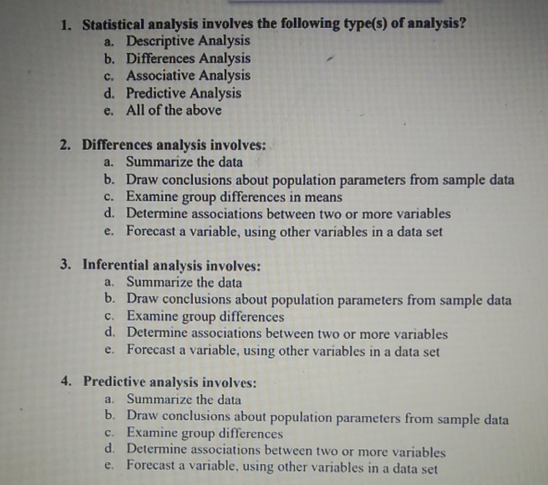 Solved 1. Statistical Analysis Involves The Following | Chegg.com