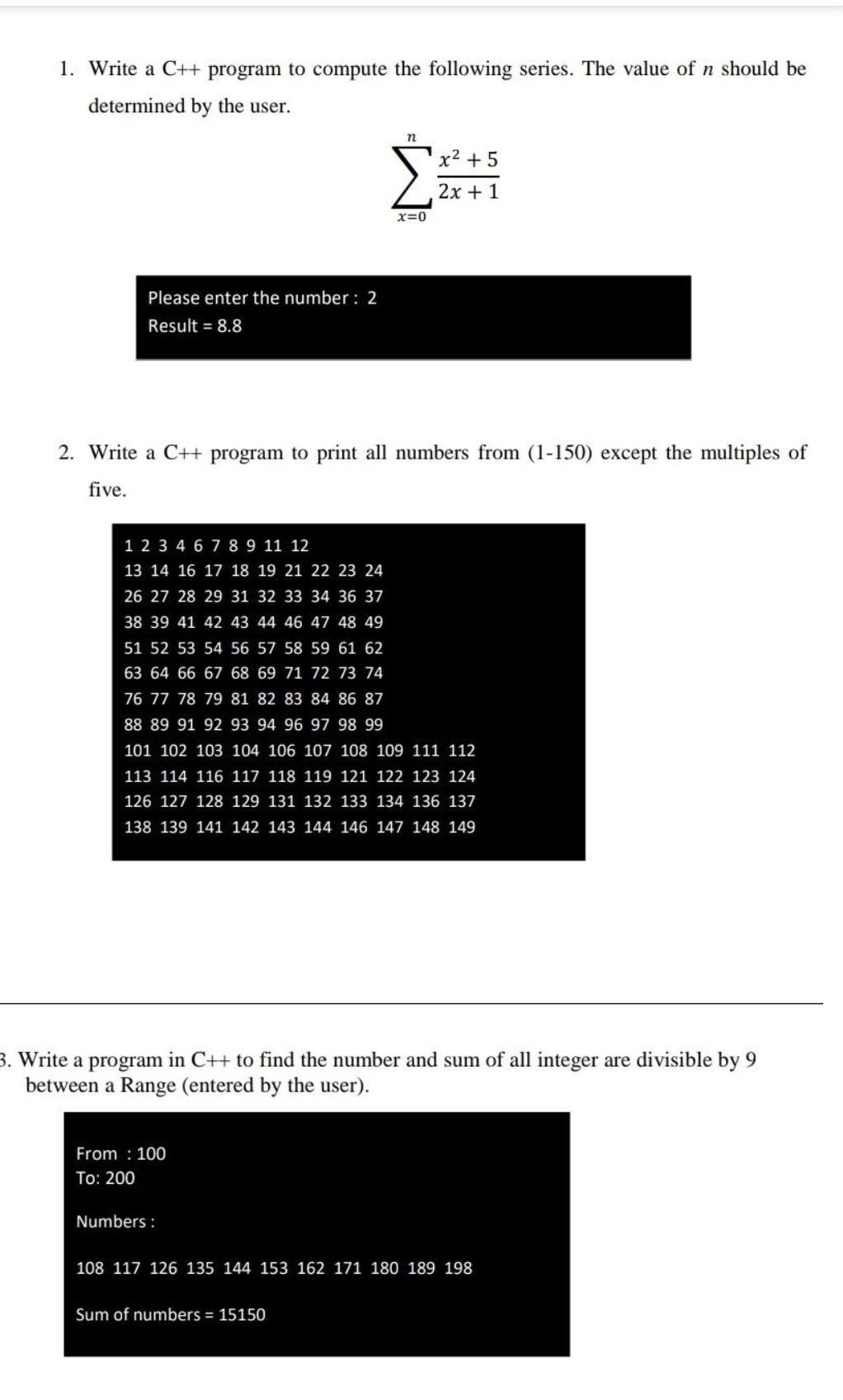 Solved 1. Write a C++ program to compute the following | Chegg.com