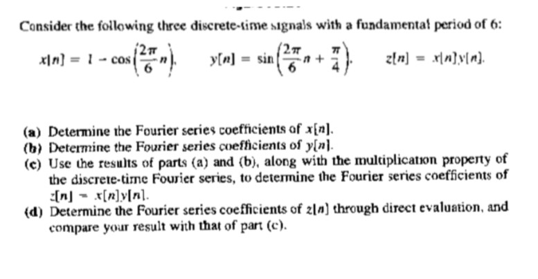 Solved Consider the following three discrete-time signals | Chegg.com