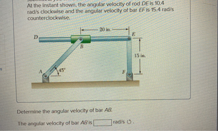 Solved At the instant shown, the angular velocity of rod DE | Chegg.com