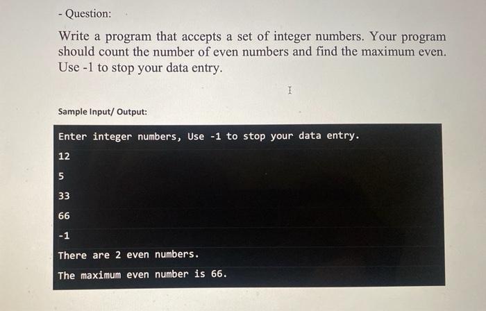 Solved - Question: Write a program that accepts a set of | Chegg.com