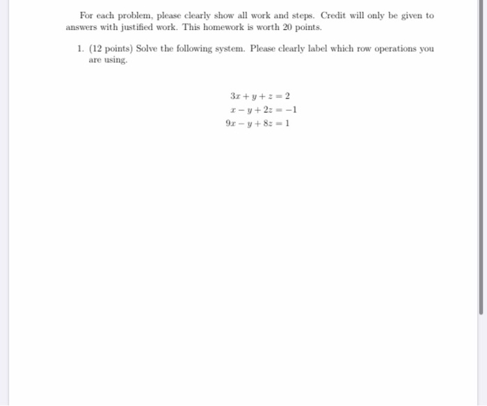 Solved For each problem, please clearly show all work and | Chegg.com