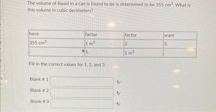 Solved The volume of liquid in a can is found to be is | Chegg.com