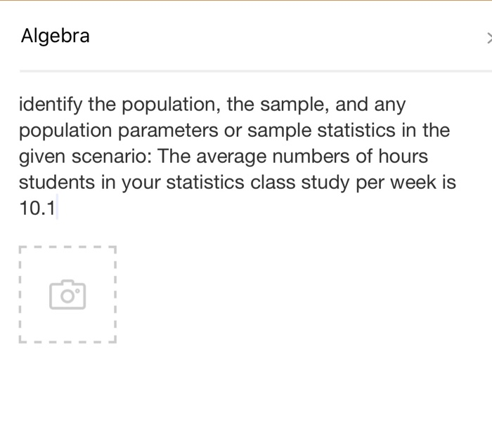 Solved: Identify The Population, The Sample, And Any Popul... | Chegg.com