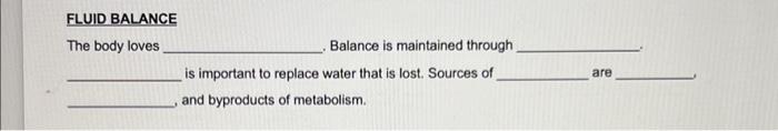 fluid balance in our body is maintained chiefly by