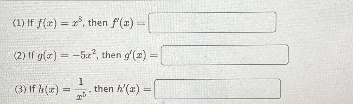 Solved 1 ﻿if F X X8 ﻿then F X 2 ﻿if G X 5x2 ﻿then