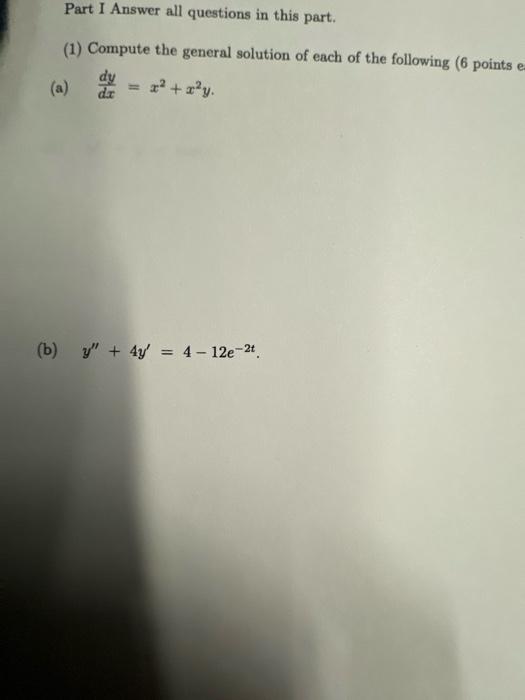 Solved Part I Answer all questions in this part. (1) Compute | Chegg.com