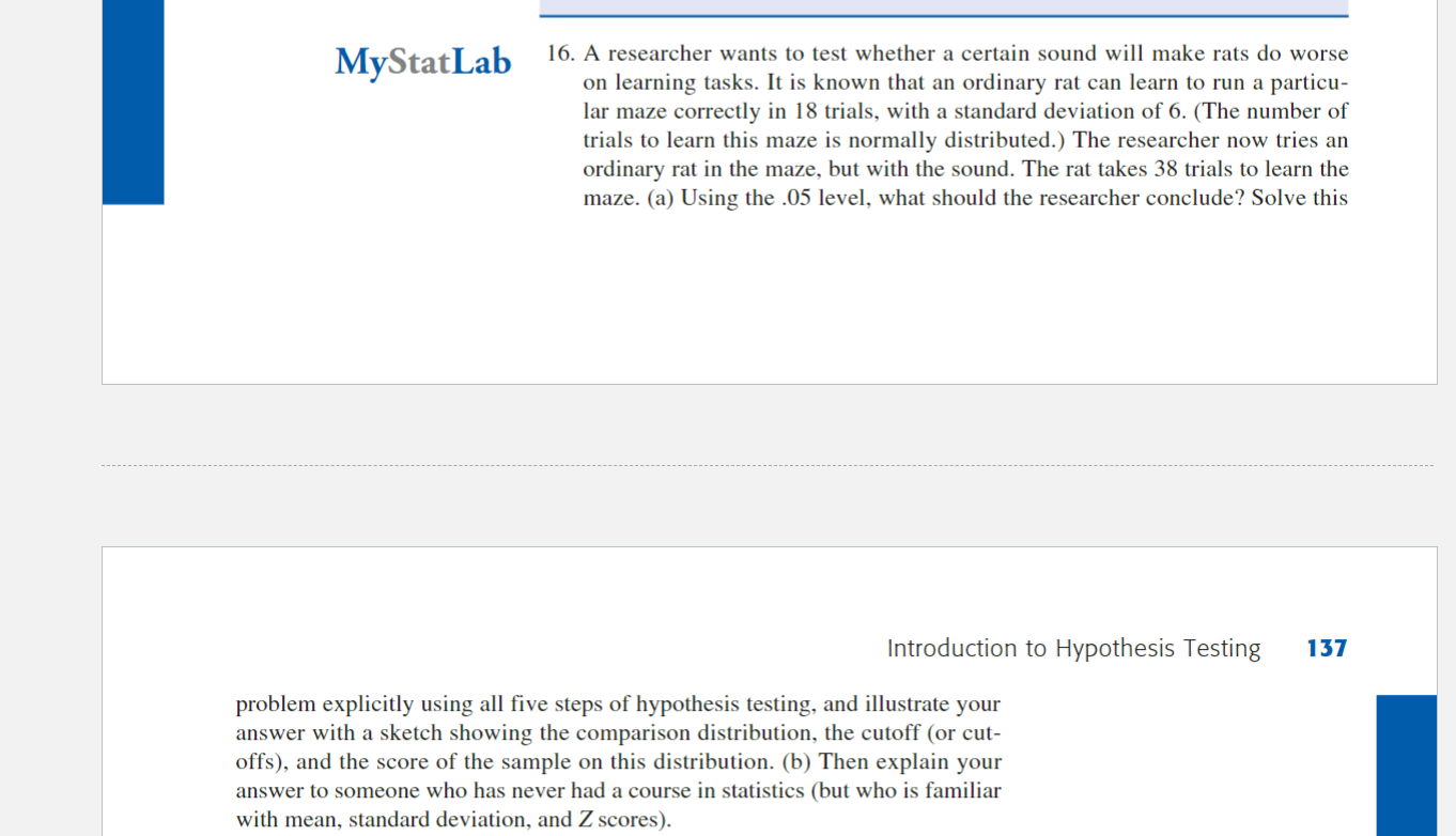 Solved MyStatLab16. ﻿A researcher wants to test whether a | Chegg.com