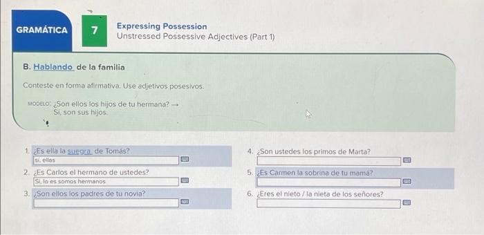 GRAMÁTICA 7 Expressing Possession Unstressed | Chegg.com