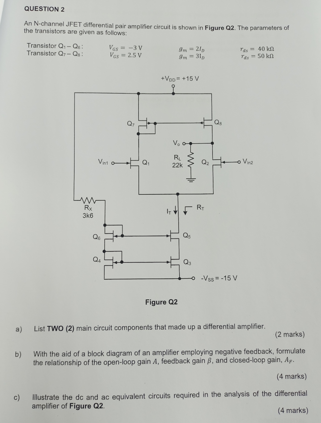 Solved QUESTION 2An Nchannel JFET differential pair