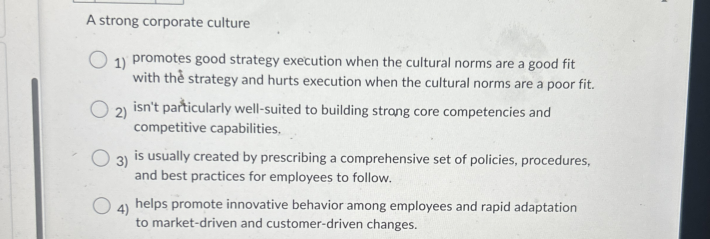 Solved A strong corporate culturePromotes good strategy | Chegg.com
