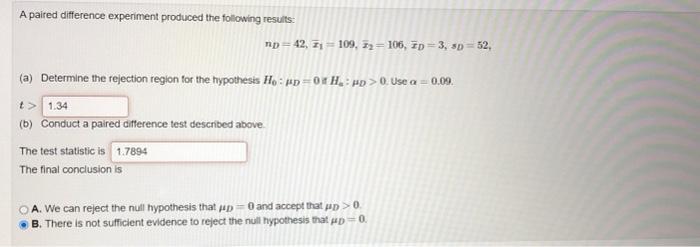 Solved A paired difference experiment produced the following | Chegg.com