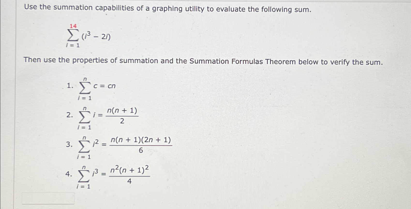 Solved Use the summation capabilities of a graphing utility | Chegg.com