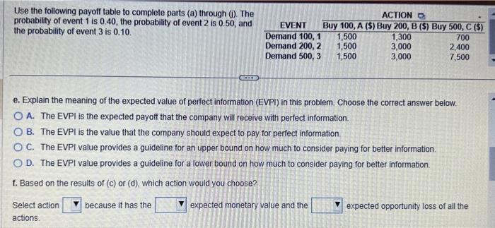 Solved help! drop down options are Selection action (A, B or | Chegg.com