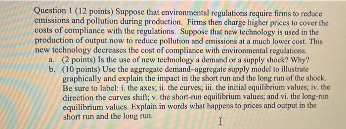 Solved Question 1 (12 Points) Suppose That Environmental | Chegg.com