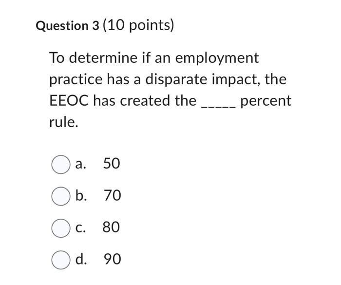 Solved Question 3 (10 points) To determine if an employment | Chegg.com