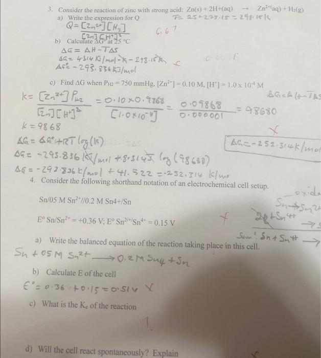 3. Consider The Reaction Of Zinc With Strong Acid: 